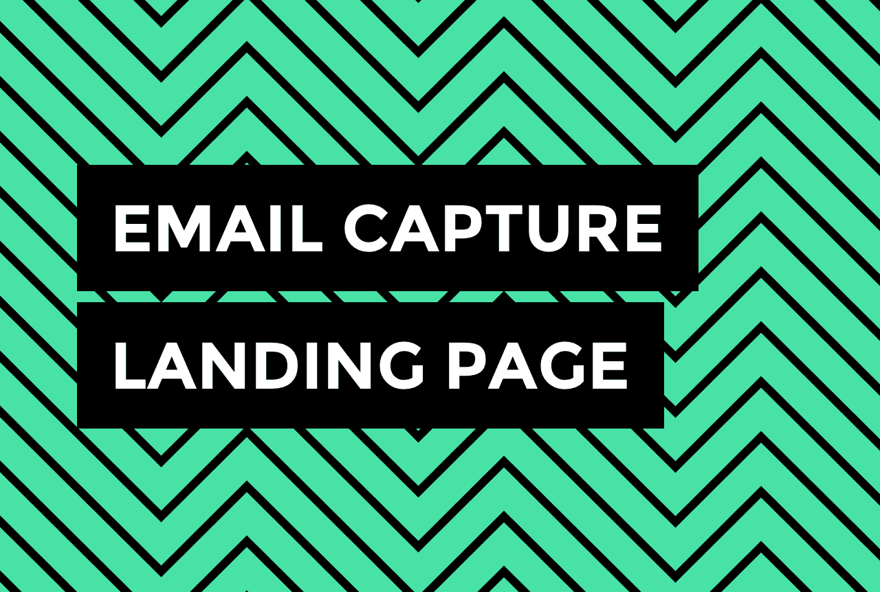 7 Inspiring Ideas to Create a High-Converting Email Capture Landing Page