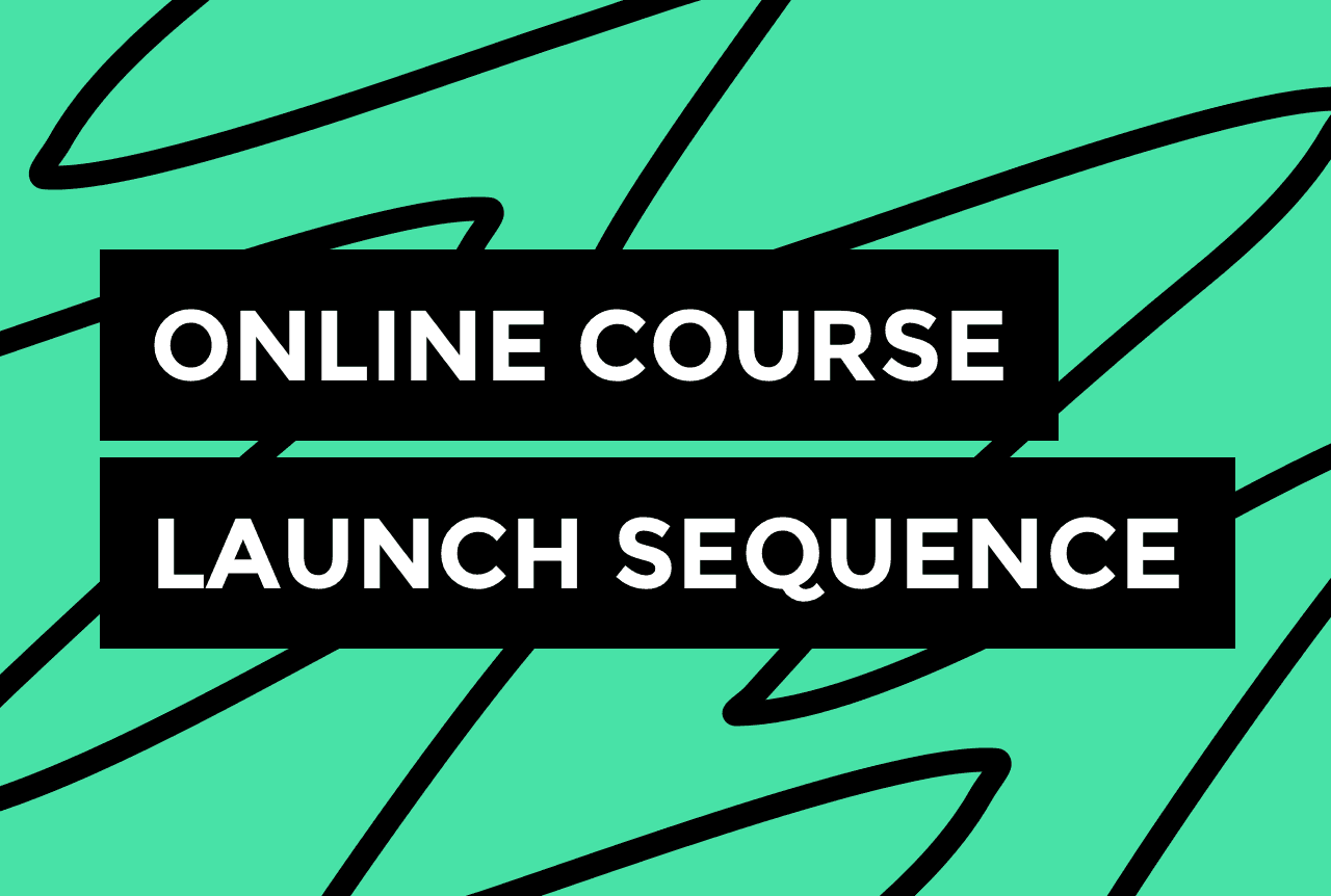 How to Write an Email Sequence for Your Online Course Launch